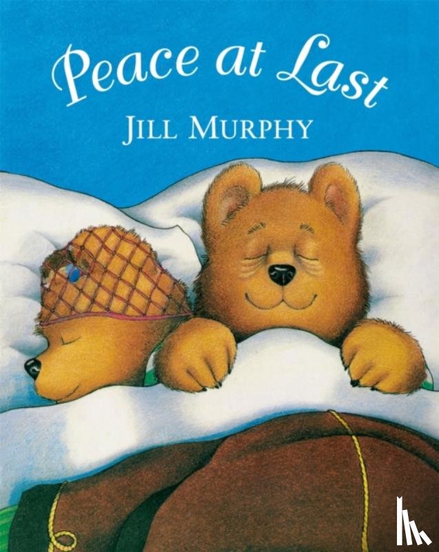 Murphy, Jill - Peace at Last Big Book