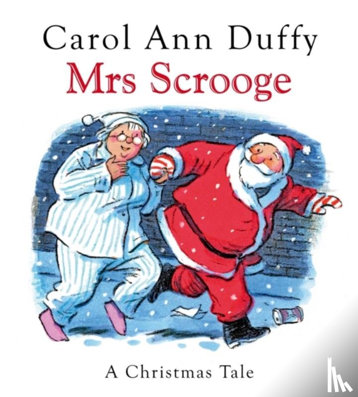 Duffy DBE, Carol Ann - Mrs Scrooge