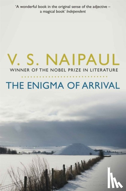 Naipaul, V.S. - The Enigma of Arrival
