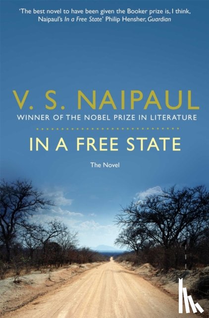 Naipaul, V. S. - In a Free State