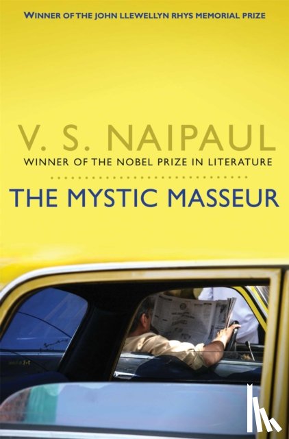 Naipaul, V.S. - The Mystic Masseur
