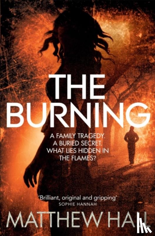 Hall, Matthew - The Burning