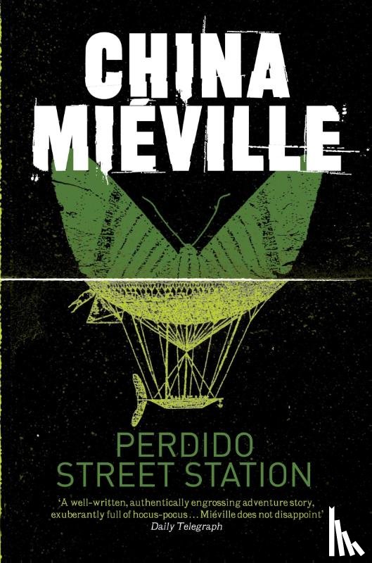 Mieville, China - Perdido Street Station
