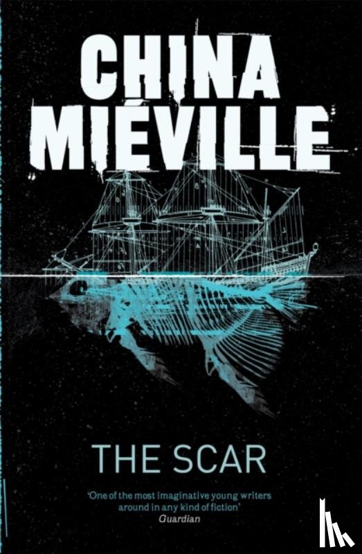 Mieville, China - The Scar