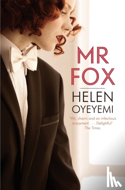 Oyeyemi, Helen - Mr Fox