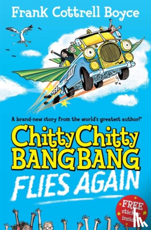 Cottrell Boyce, Frank - Chitty Chitty Bang Bang Flies Again
