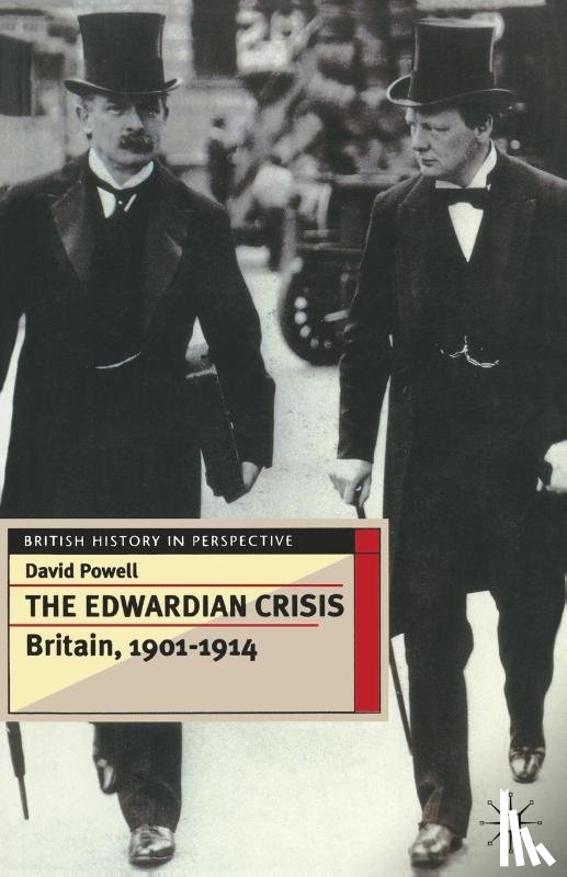 Powell, David - The Edwardian Crisis