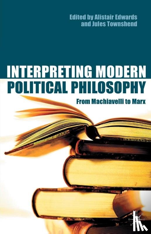  - Interpreting Modern Political Philosophy