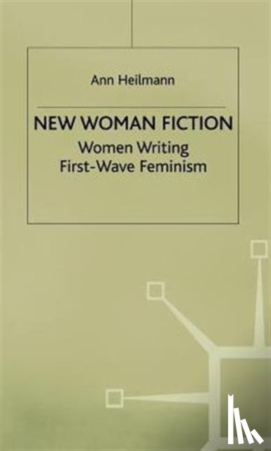 Heilmann, A. - New Woman Fiction