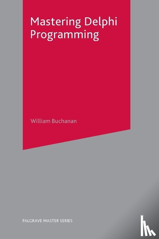 Buchanan, William J - Mastering Delphi Programming