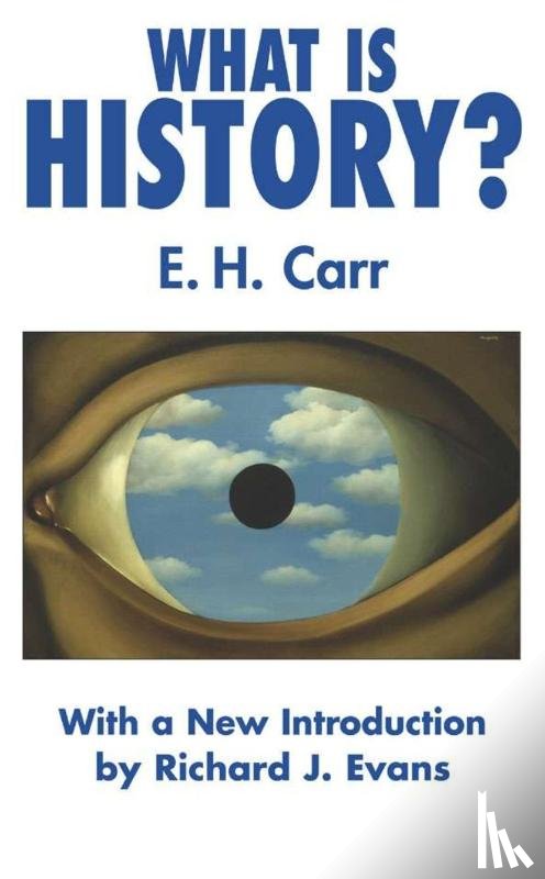 Carr, E., Evans, R. - What is History?
