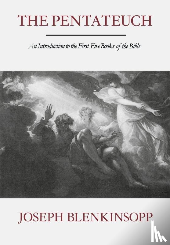 Blenkinsopp, Joseph - The Pentateuch