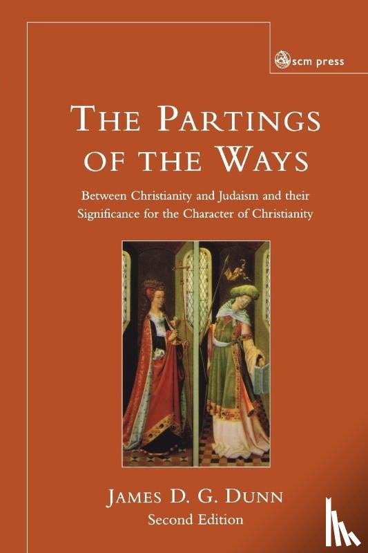 Dunn, James D. G. - The Partings of the Ways