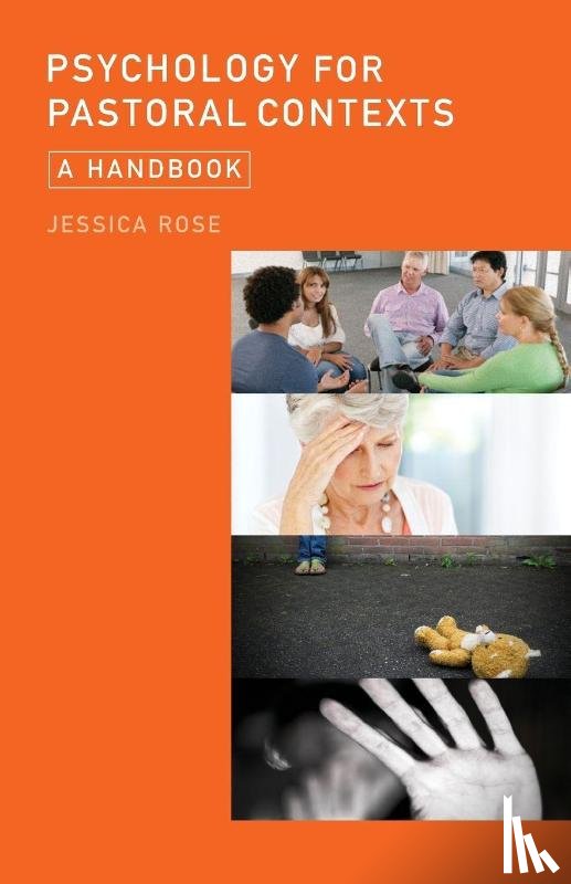 Rose, Jessica - Psychology for Pastoral Contexts