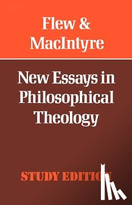 Flew, Anthony - New Essays in Philosophical Theology