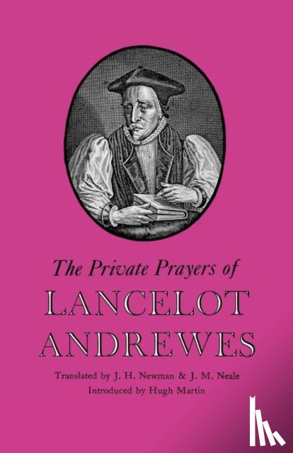 Andrewes, Lancelot - The Private Prayers of Lancelot Andrewes