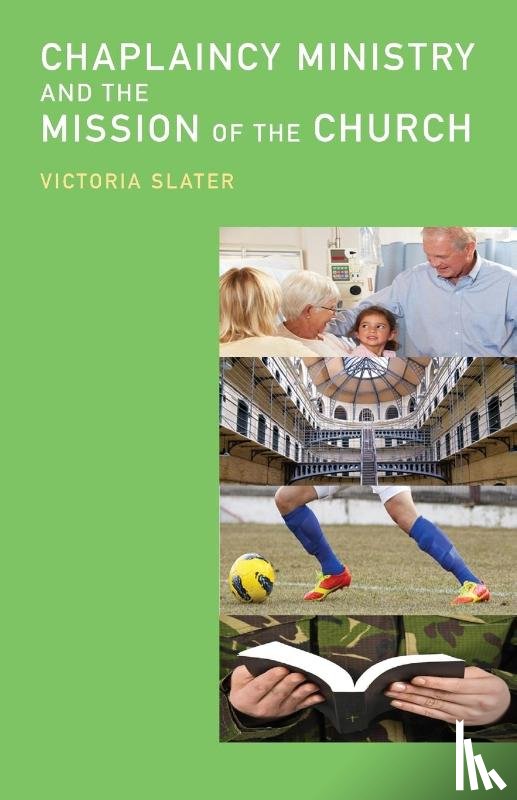 Slater, Victoria - Chaplaincy Ministry and the Mission of the Church
