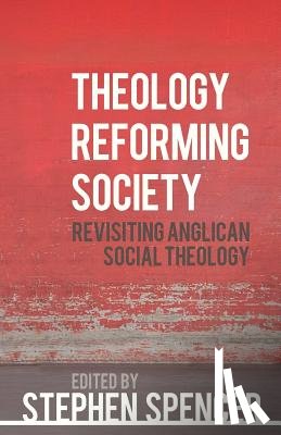 Spencer, Stephen - Theology Reforming Society