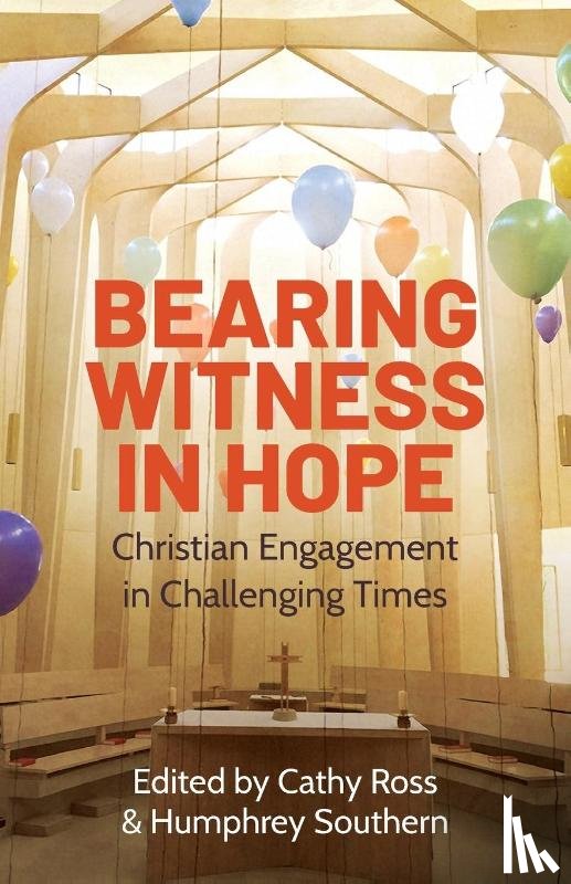  - Bearing Witness in Hope