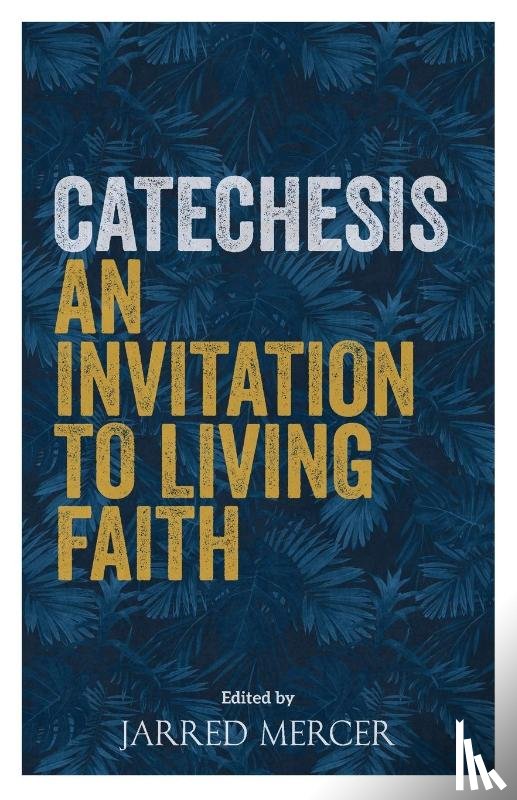  - Catechesis