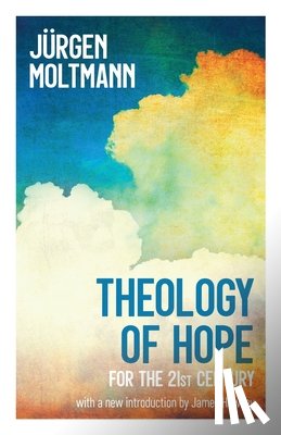 Moltmann, Jurgen - Theology of Hope