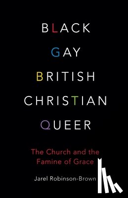 Robinson-Brown, Jarel - Black, Gay, British, Christian, Queer