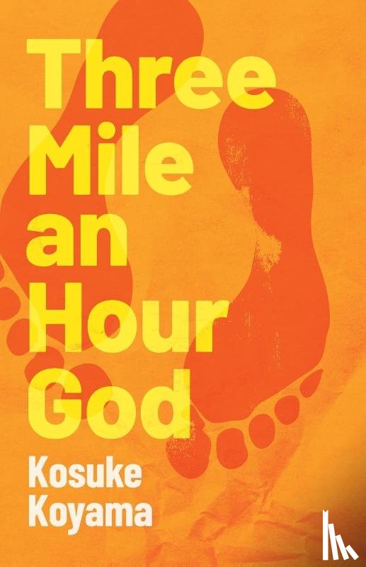 Koyama, Kosuke - Three Mile an Hour God