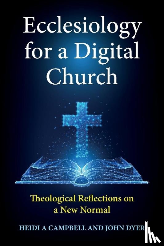  - Ecclesiology for a Digital Church