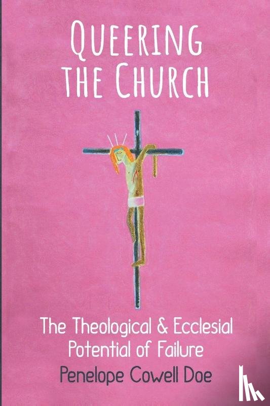 Doe, Penelope Cowell - Queering the Church