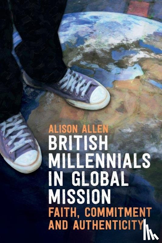 Allen, Alison - British Millennials in Global Mission