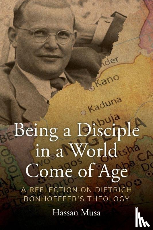 Musa, Hassan - Being a Disciple in a World Come of Age