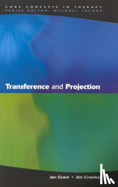 Grant, Jan, Crawley, Jim - Transference And Projection