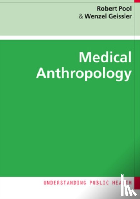 Pool, Robert, Geissler, Wenzel - Medical Anthropology