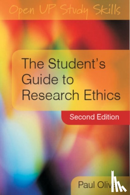 Oliver, Paul - The Student's Guide to Research Ethics