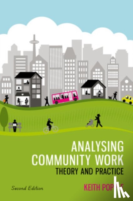 Popple, Keith - Analysing Community Work: Theory and Practice