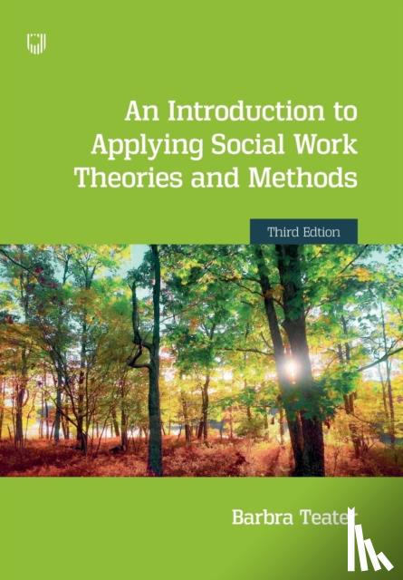 Barbra Teater - An Introduction to Applying Social Work Theories and Methods 3e