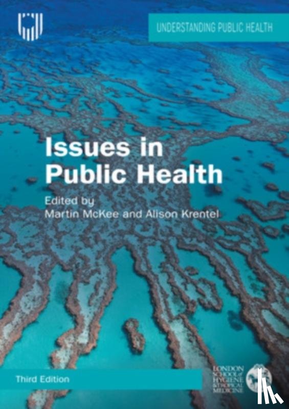 McKee, Martin, Krentel, Alison - Issues in Public Health: Challenges for the 21st Century