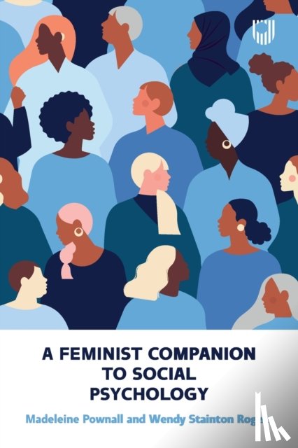 Pownall, Madeleine, Stainton Rogers, Wendy - A Feminist Companion to Social Psychology