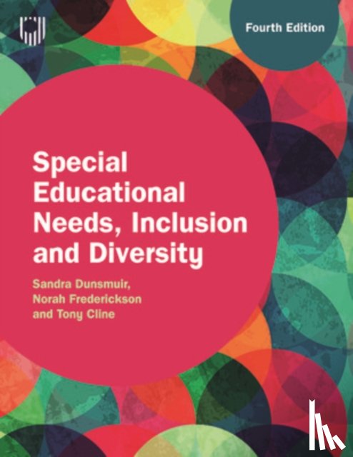 Dunsmuir, Sandra, Frederickson, Norah, Cline, Tony - Special Educational Needs, Inclusion and Diversity, 4e