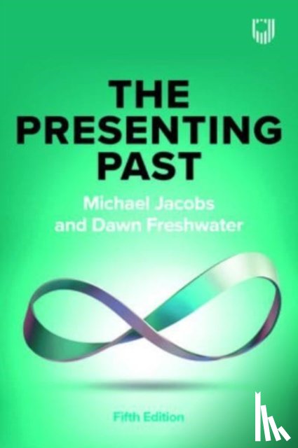 Jacobs, Michael, Freshwater, Dawn - The Presenting Past