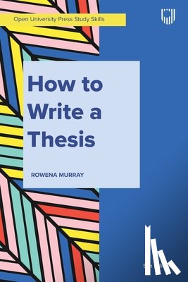 Murray, Rowena - Murray, How to Write a Thesis 5e
