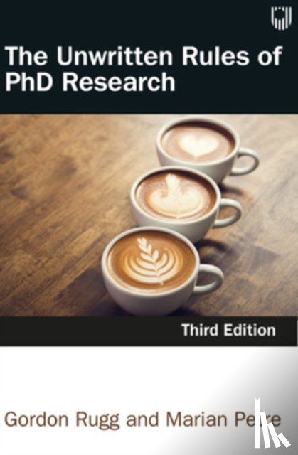 Petre, Marian, Rugg, Gordon - The Unwritten Rules of PhD Research 3e