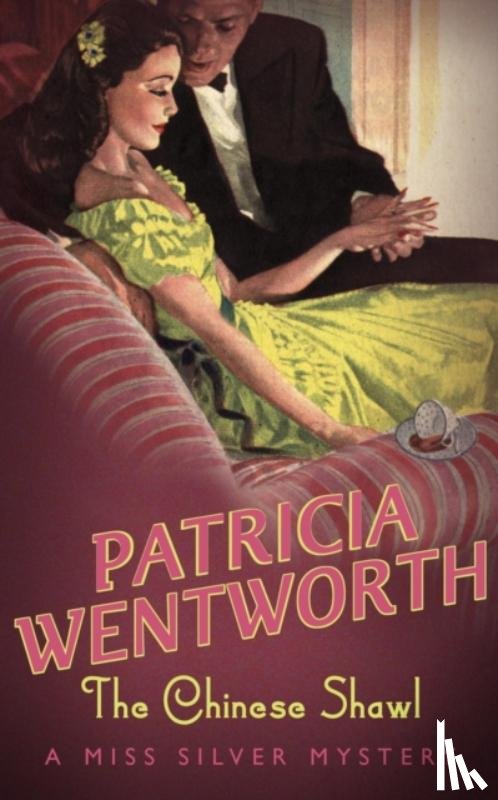 Wentworth, Patricia - The Chinese Shawl