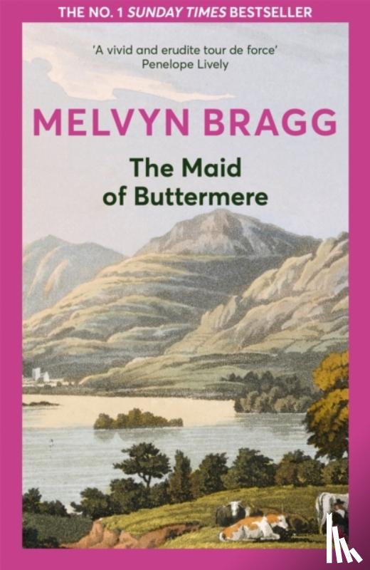 Bragg, Melvyn - The Maid of Buttermere