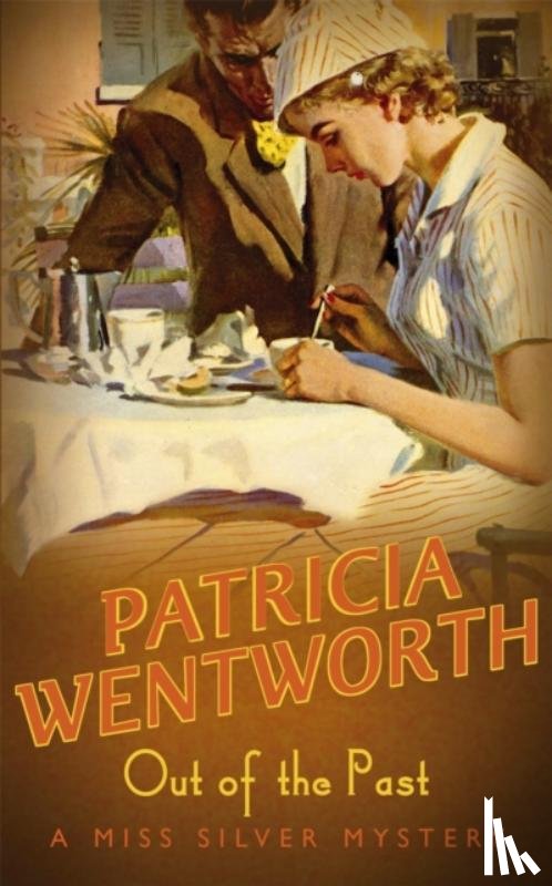 Wentworth, Patricia - Out Of The Past