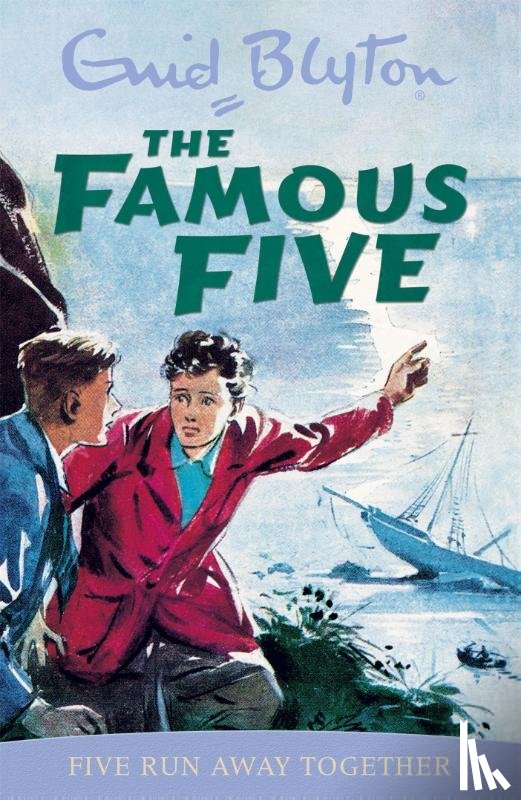 Blyton, Enid - Famous Five: Five Run Away Together