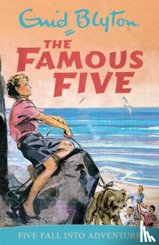 Blyton, Enid - Famous Five: Five Fall Into Adventure