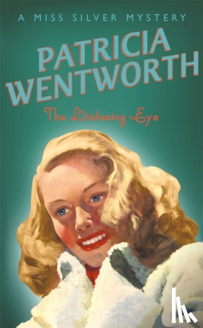 Wentworth, Patricia - The Listening Eye