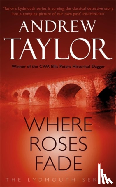 Taylor, Andrew - Where Roses Fade