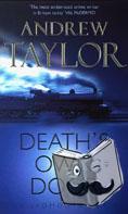 Taylor, Andrew - Death's Own Door